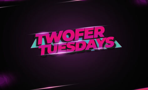 Twofer Tuesdays