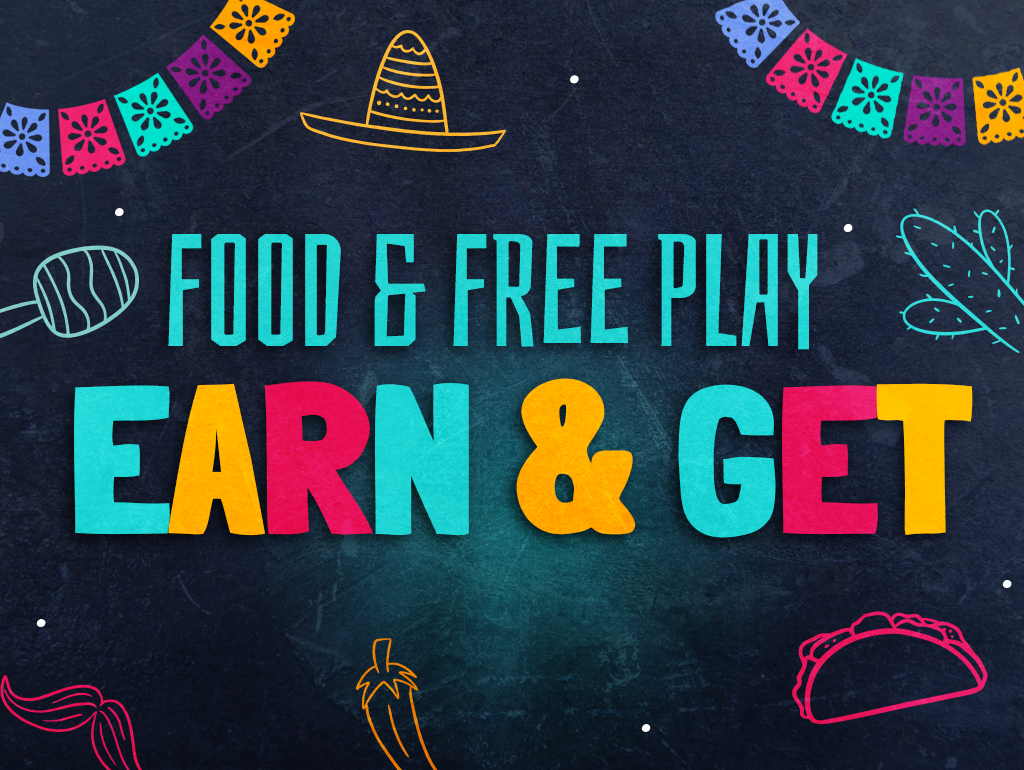Food & Free Play Earn & Get