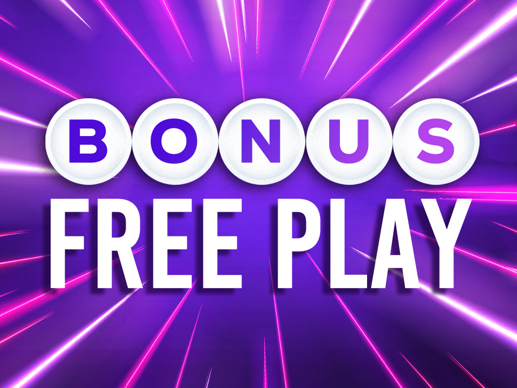 BONUS FREE PLAY (INVITE ONLY)