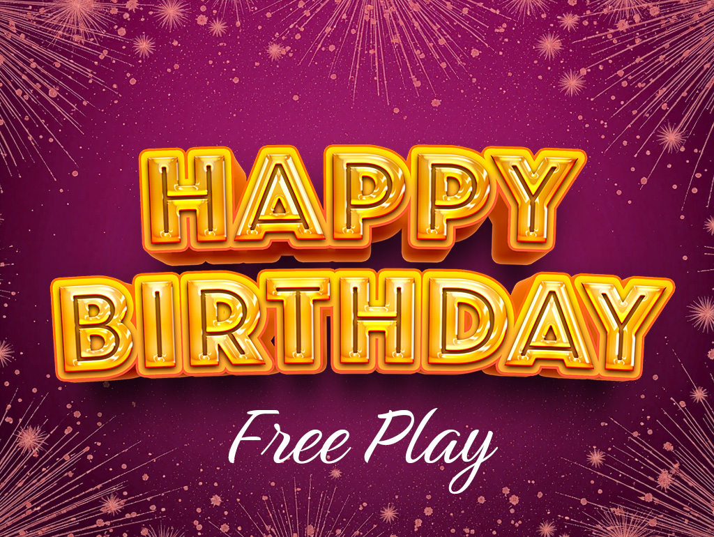 HAPPY BIRTHDAY FREE PLAY